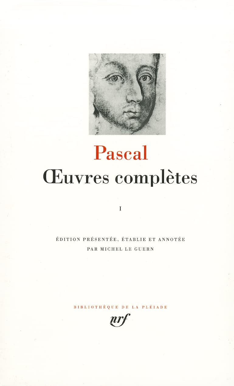 Pascal : Oeuvres complètes, tome 1 : Pascal, Blaise: Amazon.fr: Livres